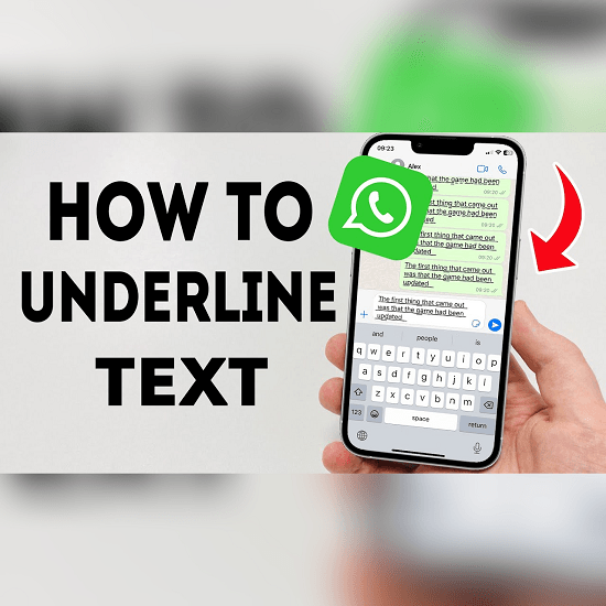 how to underline in WhatsApp on android
